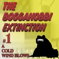 The Bogganobbi Extinction #1 (MP3-Download) - Tyler, Rep