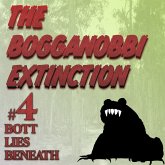 The Bogganobbi Extinction #4 (MP3-Download)