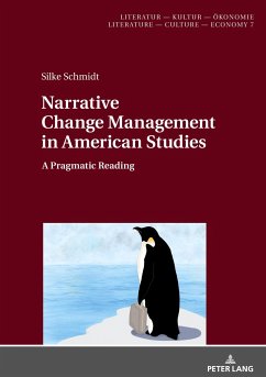 Narrative Change Management in American Studies - Schmidt, Silke