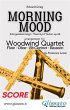 Woodwind Quartet: Morning Mood by Grieg... - Bild 1