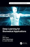 Deep Learning for Biomedical Applications (eBook, PDF)