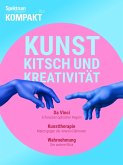 Spektrum Kompakt - Kunst, Kitsch und Kreativität (eBook, PDF)