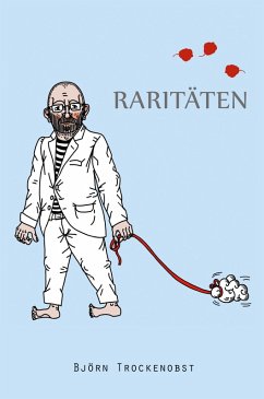 Raritäten (eBook, ePUB) - Teetz, Björn Raritäten (eBook, ePUB) - Teetz, Björn