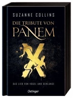 Die Tribute von Panem X: Das Lied von Vogel und Schlange / Die Tribute von Panem Bd.4 (Mängelexemplar) - Collins, Suzanne