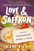 Love & Saffron (eBook, ePUB) Love & Saffron (eBook, ePUB)