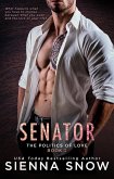Senator (Politics of Love, #2) (eBook, ePUB)