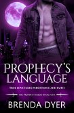 Prophecy's Language (Prophecy Series, #4) (eBook, ePUB)