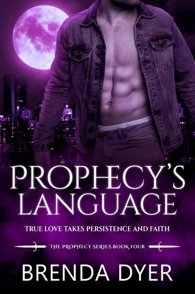 Prophecy's Language (Prophecy Series, #4) (eBook, ePUB)