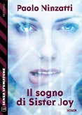 Il sogno di Sister Joy (eBook, ePUB)