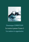 Les encres à penser Carnet 3 (eBook, ePUB)