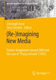 (Re-)Imagining New Media (eBook, PDF)