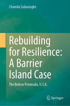 Rebuilding for Resilience: A Barrier Island Case (eBook, PDF) - Subasinghe, Chamila