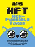 NFT Non-Fungible Token (eBook, ePUB) NFT Non-Fungible Token (eBook, ePUB)