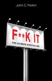 F**k It (Revised and Updated Edition) (eBook, ePUB)