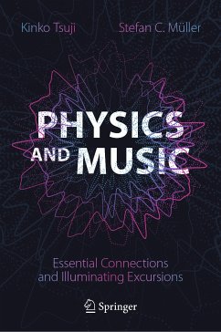 Physics and Music (eBook, PDF) - Tsuji, Kinko; Müller, Stefan C.