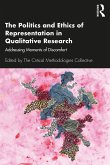 The Politics and Ethics of Representation in Qualitative Research (eBook, PDF)