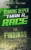 Running Deeper Than A Race: The Findings (eBook, ePUB)