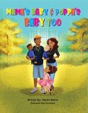 MAMA'S BABY & POPPA'S BABY TOO (eBook, ePUB)