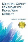 Delivering Quality Healthcare for People With Disability (eBook, ePUB)