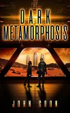 Dark Metamorphosis (Alien People Chronicles, #2) (eBook, ePUB)
