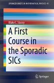 A First Course in the Sporadic SICs (eBook, PDF)