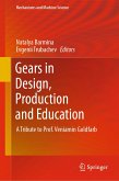 Gears in Design, Production and Education (eBook, PDF)