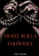 Traité sur la tolérance (eBook, ePUB) - Bild 1