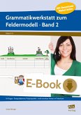 Grammatikwerkstatt zum Feldermodell (GS) - Band 2 (eBook, PDF)