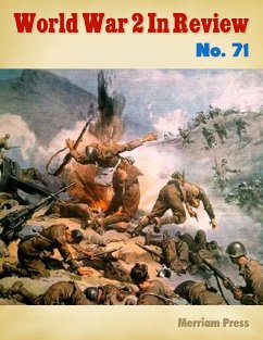 World War 2 In Review No. 71 (eBook, ePUB) - Press, Merriam