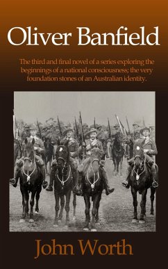 Cover Oliver Banfield (The Rise of Australian National Consciousness, #3) (eBook, ePUB)