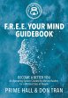 F.R.E.E. Your Mind Guidebook (eBook,... - Bild 1