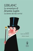 Le avventure di Arsenio Lupin. La donna dai due sorrisi (eBook, ePUB)