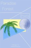 Paradise Forest: Poems (fixed-layout eBook, ePUB) Paradise Forest: Poems (fixed-layout eBook, ePUB)