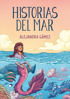 Historias del mar (eBook, ePUB) - Gámez, Alejandra