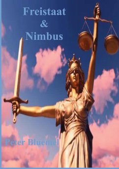 Freistaat & Nimbus (eBook, ePUB) - Bluemel, Peter