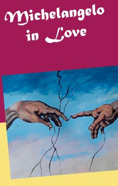 Michelangelo in Love (eBook, ePUB) - Groß, CM