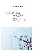 Liberalismus neu gefasst (eBook, ePUB)