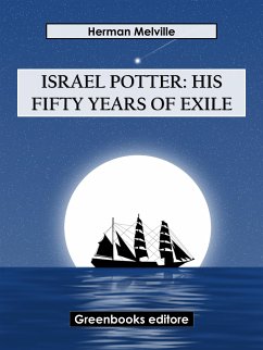 Israel Potter: His Fifty Years of Exile (eBook, ePUB) - Melville, Herman