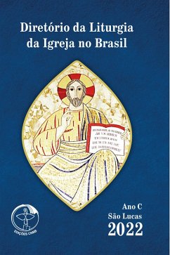 Diretório da Liturgia da Igreja no Brasil 2022 - Ano C Versão Bolso - Digital (eBook, ePUB) - Cnbb, Conferência Nacional dos Bispos do Brasil