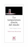 La temperatura exacta del miedo (eBook, ePUB)