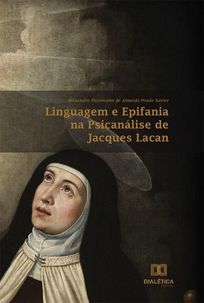 Linguagem e Epifania na Psicanálise de Jacques Lacan (eBook, ePUB) Linguagem e Epifania na Psicanálise de Jacques Lacan (eBook, ePUB)