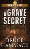 A Grave Secret (Star of Justice, #3) (eBook, ePUB)