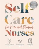 Self-Care for New and Student Nurses (eBook, ePUB)