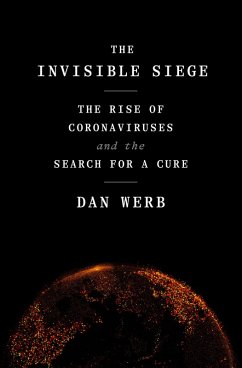 The Invisible Siege (eBook, ePUB) - Werb, Dan