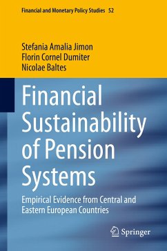 Financial Sustainability of Pension Systems (eBook, PDF) - Jimon, Stefania Amalia; Dumiter, Florin Cornel; Baltes, Nicolae