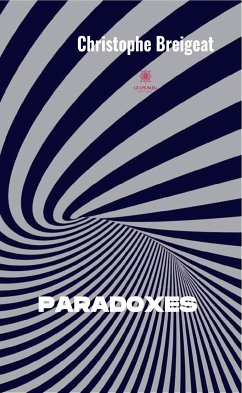 Paradoxes (eBook, ePUB) - Breigeat, Christophe