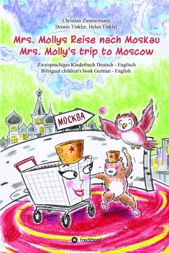 Mrs. Mollys Reise nach Moskau / Mrs. Molly's trip to Moscow (eBook, ePUB) - Zimmermann, Christian