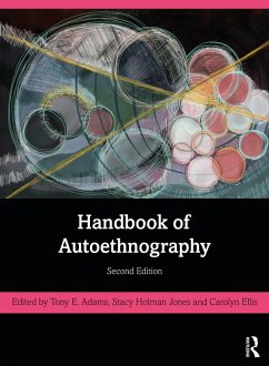 Handbook of Autoethnography (eBook, ePUB)
