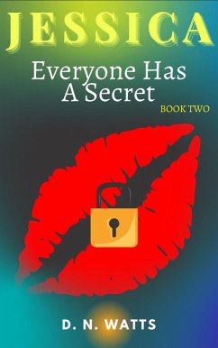 Cover Jessica: Everyone Has A Secret (eBook, ePUB)