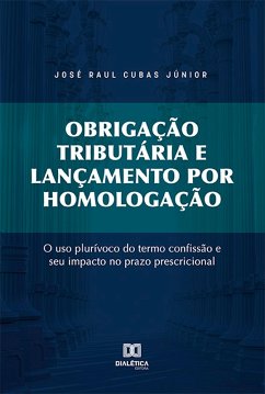 Obrigação tributária e lançamento por homologação (eBook, ePUB) Cover Obrigação tributária e lançamento por homologação (eBook, ePUB)